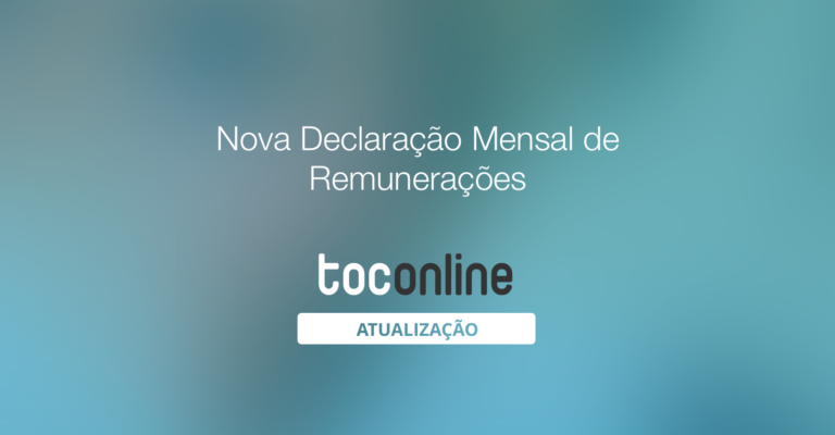 Nova Declaração Mensal de Remunerações - TOConline